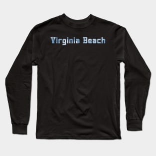 Virginia Beach Long Sleeve T-Shirt